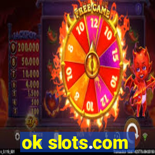 ok slots.com