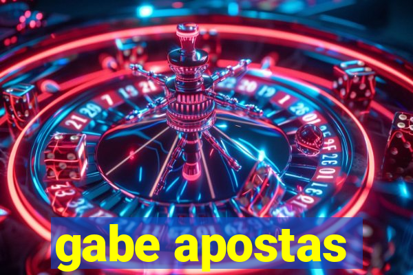 gabe apostas