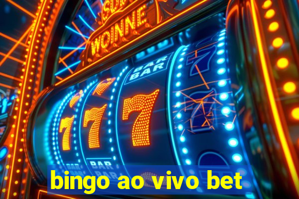 bingo ao vivo bet