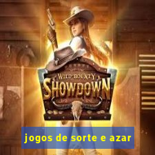 jogos de sorte e azar