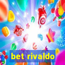 bet rivaldo