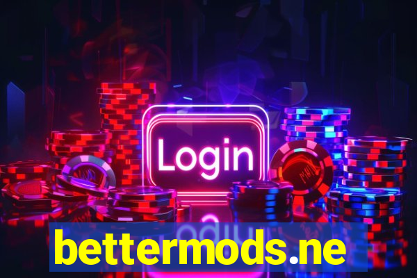 bettermods.ne