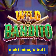 nicki minaj's butt