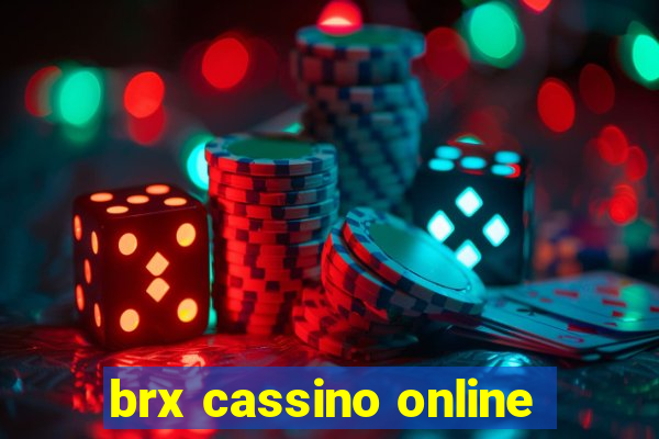 brx cassino online