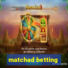 matchad betting