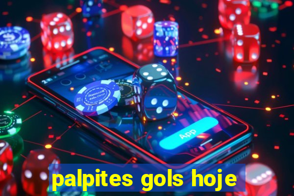 palpites gols hoje