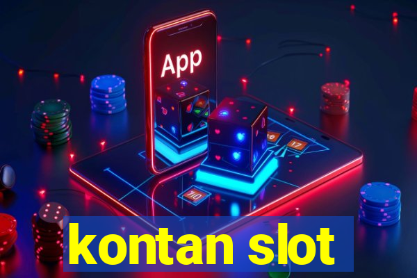 kontan slot