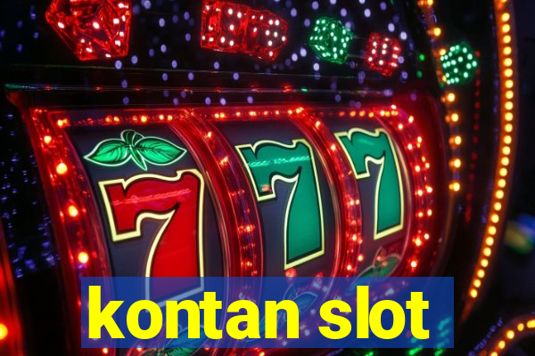 kontan slot