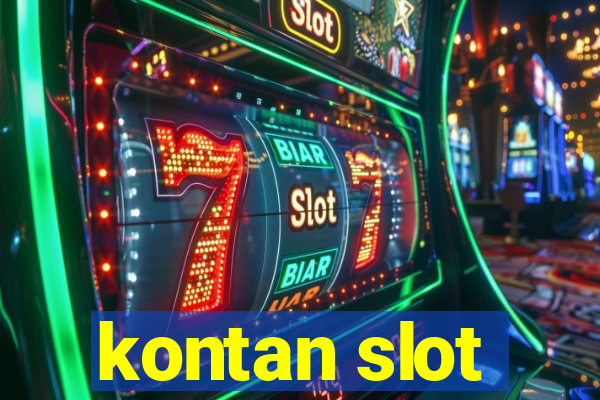 kontan slot