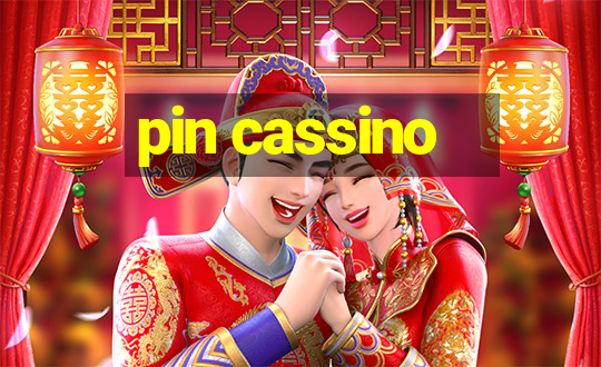 pin cassino