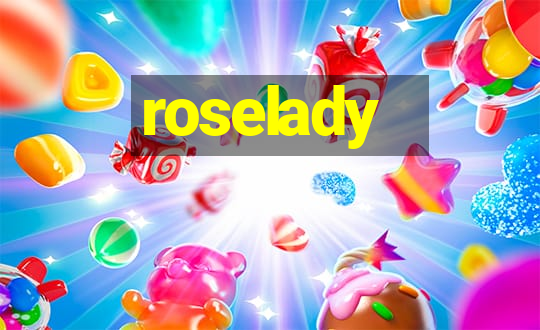 roselady