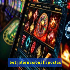 bet internacional apostas