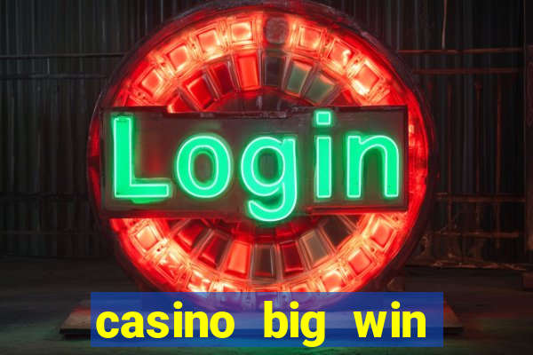 casino big win slots 777