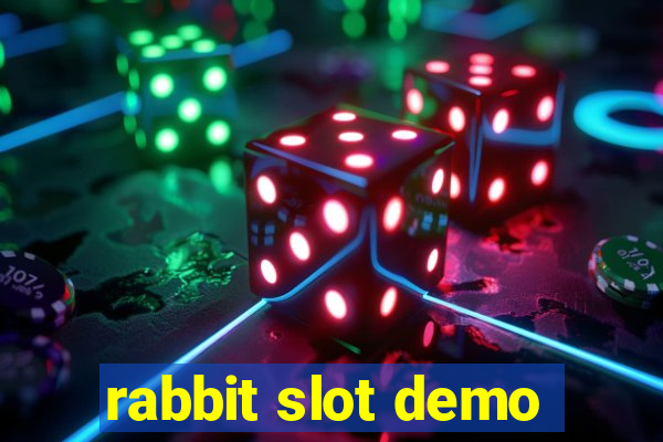 rabbit slot demo