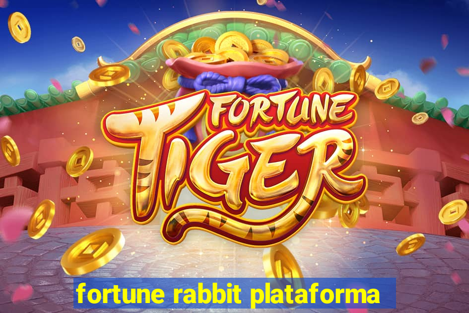 fortune rabbit plataforma