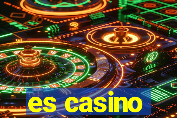 es casino