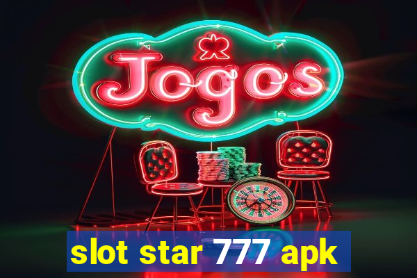 slot star 777 apk