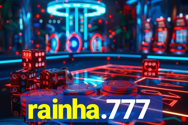 rainha.777