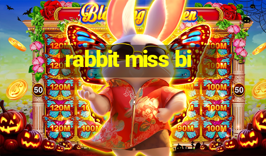 rabbit miss bi