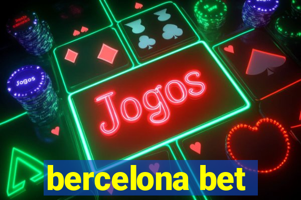 bercelona bet