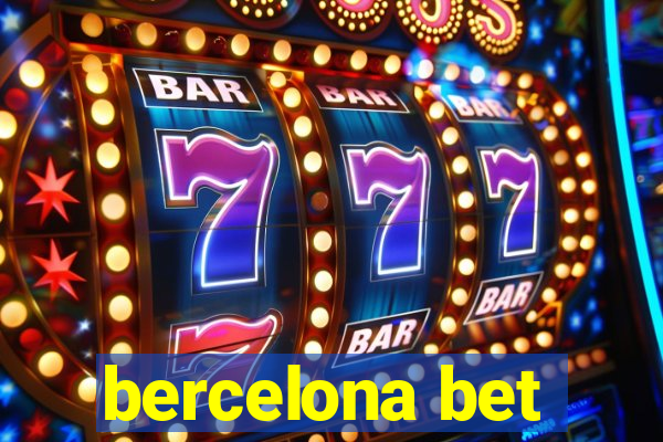 bercelona bet