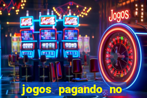 jogos pagando no cadastro sem dep贸sito