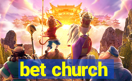 bet church