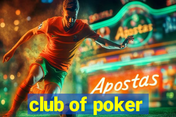 club of poker