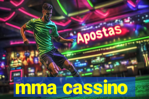 mma cassino