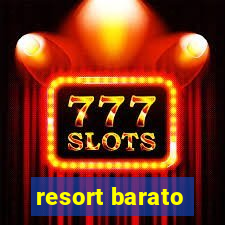 resort barato