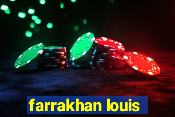 farrakhan louis