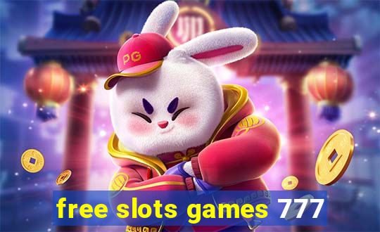 free slots games 777