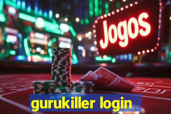 gurukiller login