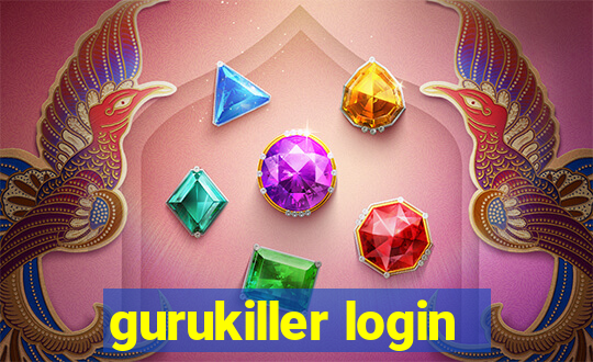 gurukiller login