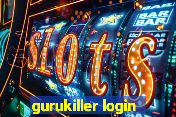 gurukiller login