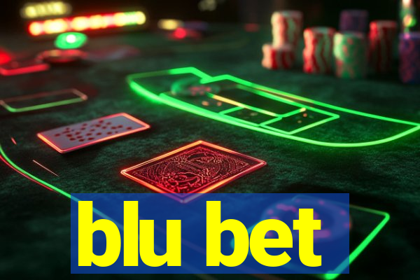 blu bet