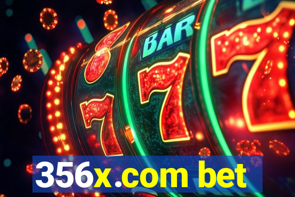 356x.com bet