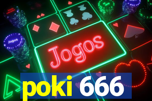 poki 666