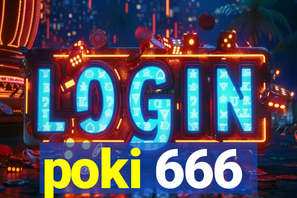 poki 666