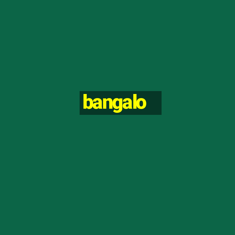 bangalo