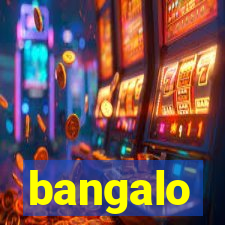 bangalo