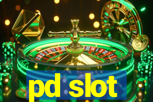 pd slot