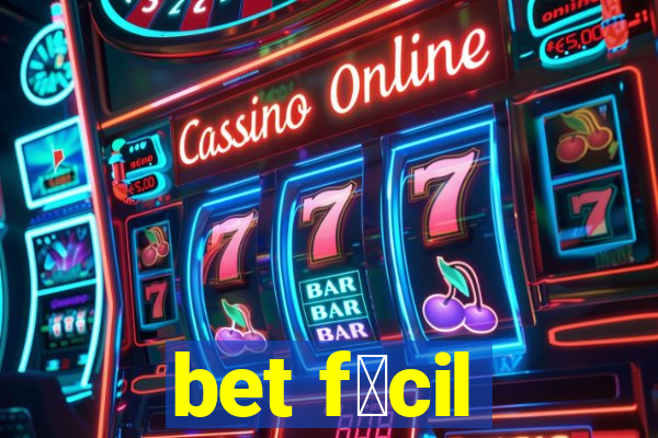 bet f谩cil