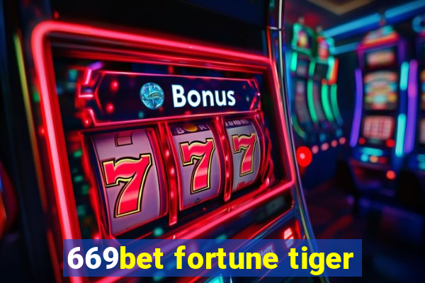 669bet fortune tiger