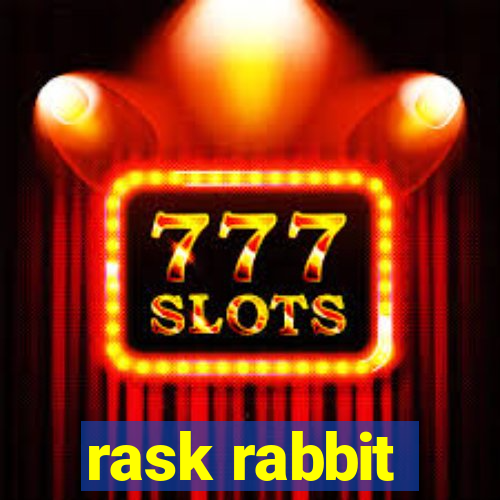 rask rabbit