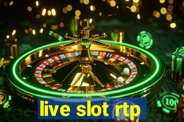 live slot rtp