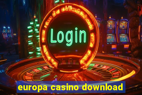 europa casino download