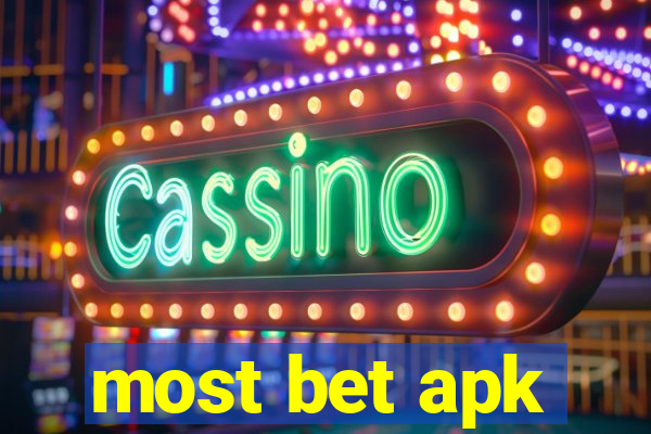 most bet apk