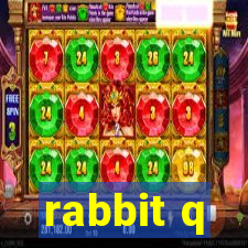 rabbit q