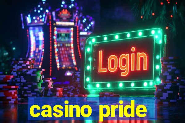 casino pride